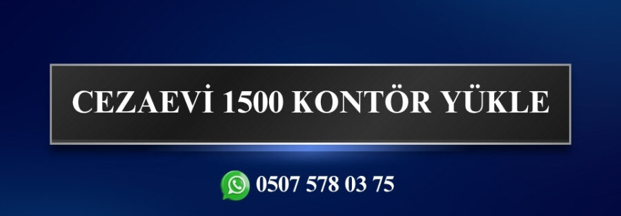 Cezaevi 1500 Kontör Yükle