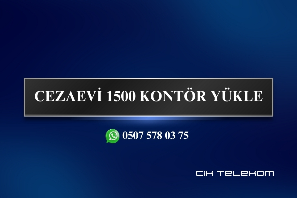 Cezaevi 1500 Kontör Yükle