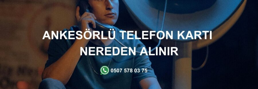 Ankesörlü Telefon Kartı Nereden Alınır