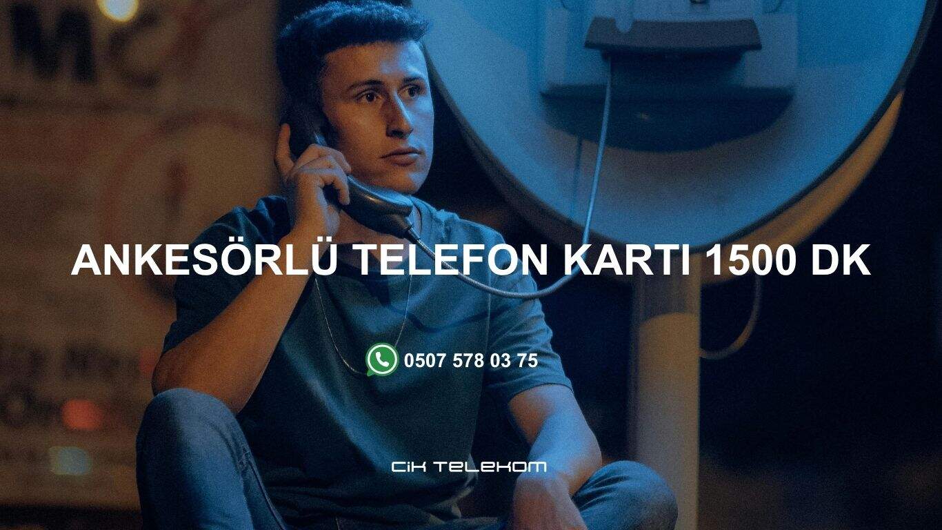 Ankesörlü Telefon Kartı 1500 Dk