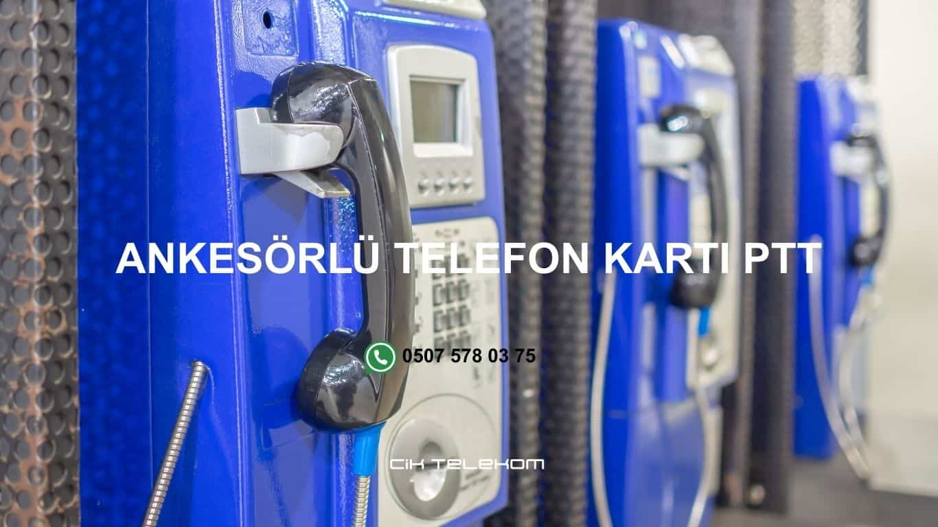 Ankesörlü Telefon Kartı PTT