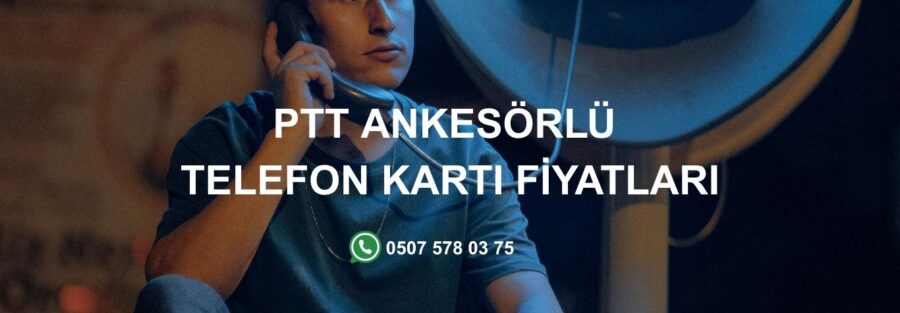 PTT Ankesörlü Telefon Kartı Fiyatları