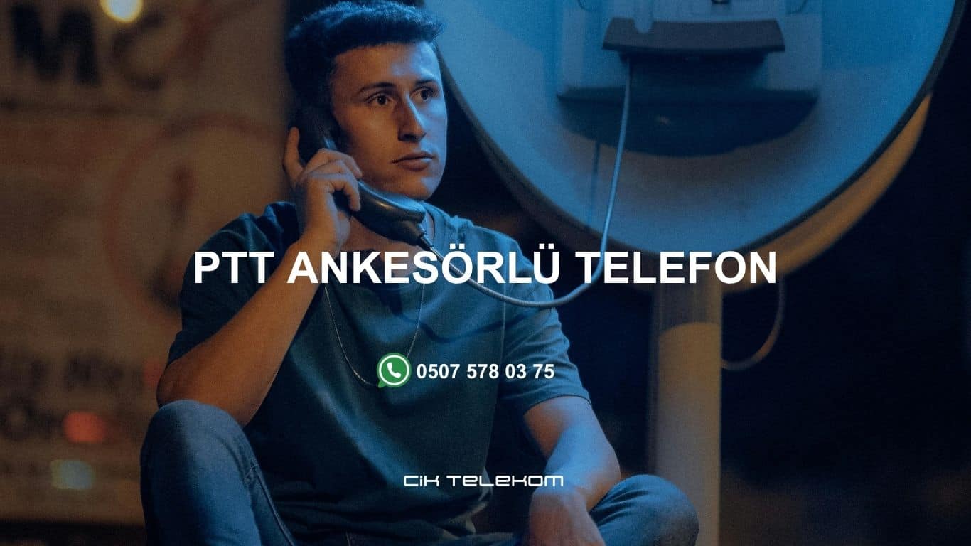 PTT Ankesörlü Telefon