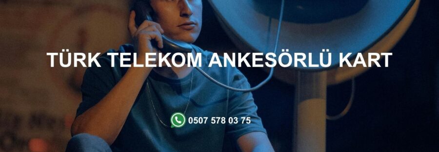 Türk Telekom Ankesörlü Kart