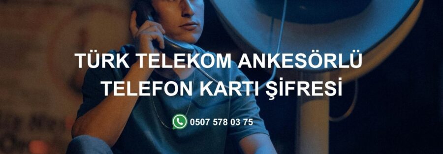 Türk Telekom Ankesörlü Telefon Kartı Şifresi