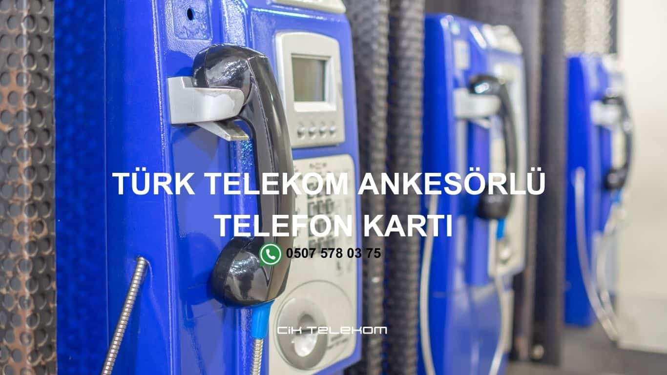 Türk Telekom Ankesörlü Telefon Kartı